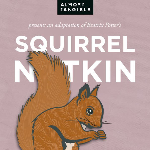 The Tale Of Squirrel Nutkin