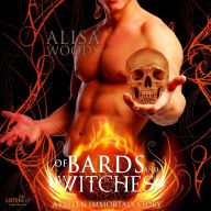 Of Bards and Witches: A Fallen Immortals Story, Paranormal Fairytale Romance