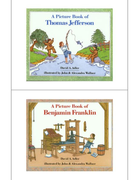 'A Book of Thomas Jefferson' and 'A Book of Benjamin Franklin'