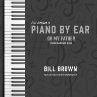 Oh My Father: Intermediate Solo