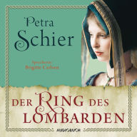 Der Ring des Lombarden (ungekürzt)