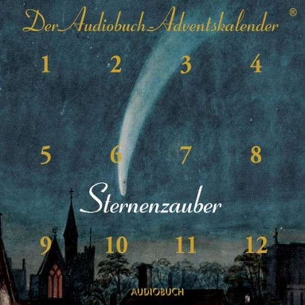 Sternenzauber: Der Audiobuch-Adventskalender (Abridged)