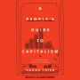 A People's Guide to Capitalism: An Introduction to Marxist Economics