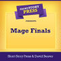 Short Story Press Presents Mage Finals