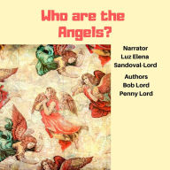 Who Are the Angels?