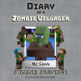 Diary Of A Zombie Villager Book 3 - Summer Scavenge: An Unofficial Minecraft Book