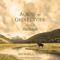 Across the Great Divide: Book 2 The Search