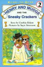 Henry and Mudge and the Sneaky Crackers (Henry and Mudge Series #16)