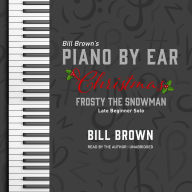 Frosty the Snowman: Late Beginner Solo
