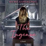 The Ingenue: A Novel