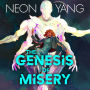 The Genesis of Misery