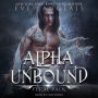 Alpha Unbound