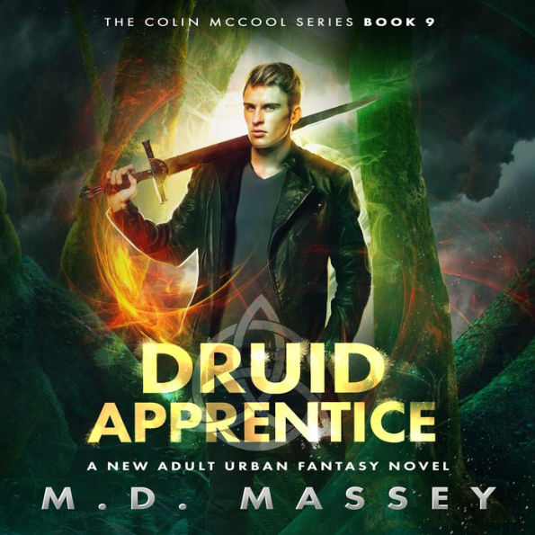 Druid Apprentice: A New Adult Urban Fantasy Novel