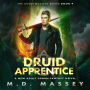 Druid Apprentice: A New Adult Urban Fantasy Novel