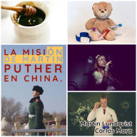 La misión de Martin Puther en China.