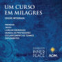 Um Curso em Milagres: Edição Integrada (Portuguese Edition)