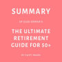 Summary of Suze Orman's The Ultimate Retirement Guide for 50+