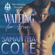 Waiting for Him (Trident Security Book 3)