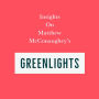 Insights on Matthew McConaughey's Greenlights