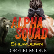 Alpha Squad: Showdown: A Bear Shifter Paranormal Romance