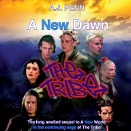 The Tribe: A New Dawn