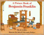 A Picture Book of Benjamin Franklin