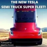 NEW TESLA SEMI TRUCK SUPER FLEET!, THE: Welcome to our top stories of the day and everything that involves 
