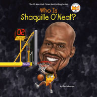 Who Is Shaquille O'Neal?