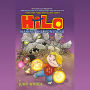 Hilo Book 4: Waking the Monsters