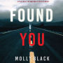 Found You (A Rylie Wolf FBI Suspense Thriller-Book One)