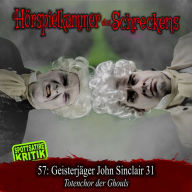 Folge 57: Geisterjäger John Sinclair 31 - Totenchor der Gouls