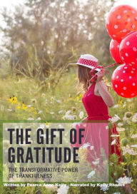 The Gift of Gratitude: 