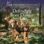 Defending from Danger