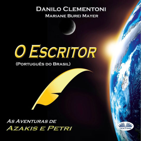 O Escritor (Português do Brasil): As Aventuras de Azakis e Petri