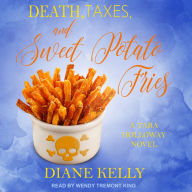 Death, Taxes, and Sweet Potato Fries (Tara Holloway Series #11)
