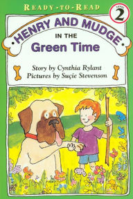 Henry and Mudge in the Green Time (Henry and Mudge Series #3)