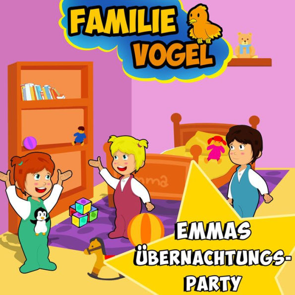 Emmas Übernachtungsparty