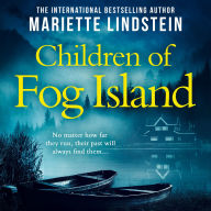 Download ebooks for itunes Children of Fog Island: The brand new gripping psychological suspense thriller in the Fog Island trilogy from the international bestselling author- new for 2025! (Fog Island Trilogy, Book 3) (English literature) 