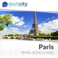 Desticity Paris (EN): Visit Paris in an innovative and fun way