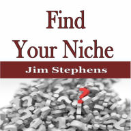 ¿Find Your Niche