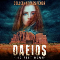 DAEIOS: 140 FEET DOWN