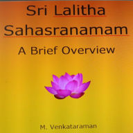 Sri Lalitha Sahasranamam: A Brief Overview
