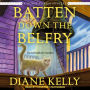 Batten Down the Belfry (House-Flipper Mystery #4)