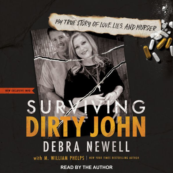 Surviving Dirty John: My True Story of Love, Lies, and Murder