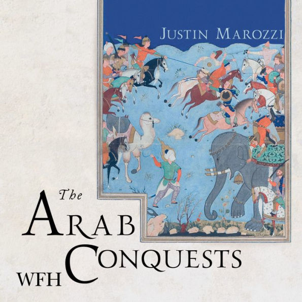 The Arab Conquests