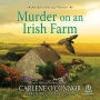 Murder on an Irish Farm (Irish Village Mystery #8)