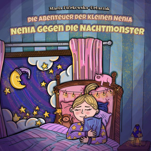 Die Abenteuer der kleinen Nenia - Nenia gegen die Nachtmonster