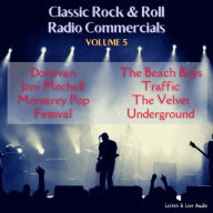 Classic Rock & Rock Radio Commercials - Volume 5