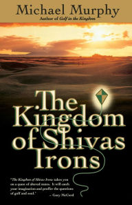 The Kingdom of Shivas Irons (Abridged)