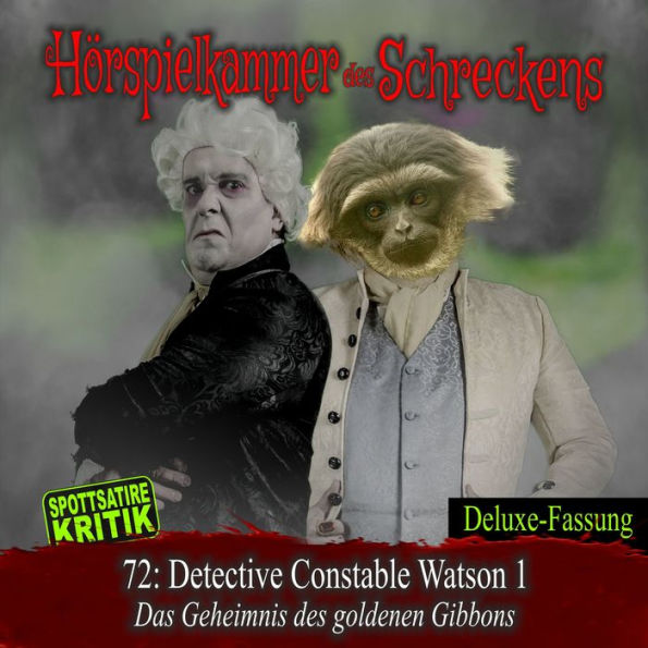 Folge 72: Detective Constable Watson 1 - Das Geheimnis des goldenen Gibbons: Spottsatire-Kritik